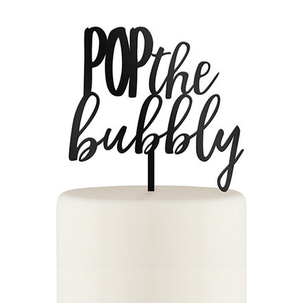Pop the Bubbly Acrylic Cake Topper - Black