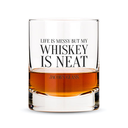 Personalized Whiskey Glasses with Whiskey is Neat Print