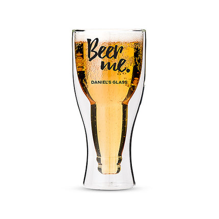Personalized Beer Me Double Walled Pilsner Beer Glass